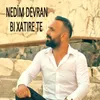 About Bı Xatıre Te Song