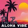 Aloha Bad Ninja Remix