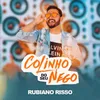 About Colinho do Seu Nego Song