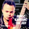 About Bungo Kambang Tak Jadi Song