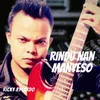 About Rindu Nan Manyeso Song