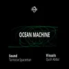 About Ocean Machine Song