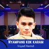 Nyampang Kok Karam