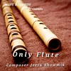 Only Flute