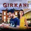 About Girkani Song