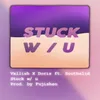 About Stuck W / U Song