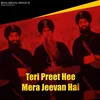 Teri Preet He Mera Jeevan Hai