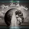 Pray For The World