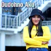 Dudohno Aku