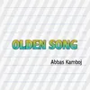 About Olden Song Song