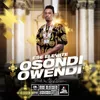 About Osondi Owendi Song