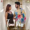 About Time Pass Song