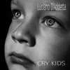 Cry Kids