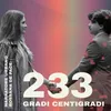 About 233 gradi centigradi Song