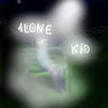 About ALONE KID Song