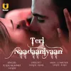 About Teri Nadaaniyyan From "Prabha Ki Diary 2" Song