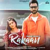 About Rakaan Song