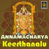 Annamacharya Keerthanalu Kondalalo Nelakonna Koneti Rayudu