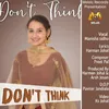 About Don't Think Song