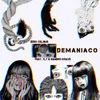 About Demaniaco Song