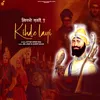 About Kihde Layi Song