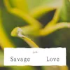 Savage Love Remix