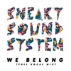 We Belong Full Vocal Mix