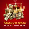 About Adivasi Love Anthem Song