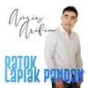 About Ratok Lapiak Pandan Song