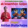 About Ak Braamhoner Golpo Song