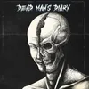 About Dead Man's Diary Song