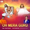 About Oh Mera Guru Song