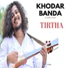 About Khodar Banda Song