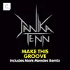 Make This Groove Mark Mendez Main Room Mix