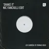 Shake It Nic Fanciulli Edit - Radio Edit