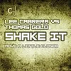 Shake It (Move A Little Closer) Terrace Instrumental Mix