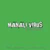 Manali Virus Dj Dhamaka 2021