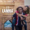 About Ek Lamha Song