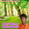 About Horiname Pathor Gole Song