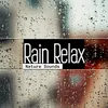 About Rain Relax Song