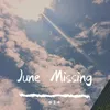 About June Missing Song