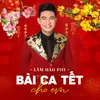 Bài Ca Tết Cho Em