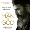 About Song for Saint Nectarios From "Man of God" Song