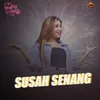 About Susah Senang Song