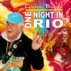 One Night in Rio Uk Dance Version