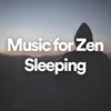 Zen Meditation Sleep Vibes