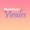 About Tendencia Virales Song