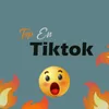 About Top En Tiktok Song