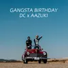 GANGSTA BIRTHDAY