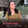 Liên Khúc Dấu Chân Kỷ Niệm - Chuyến Xe Miền Tây